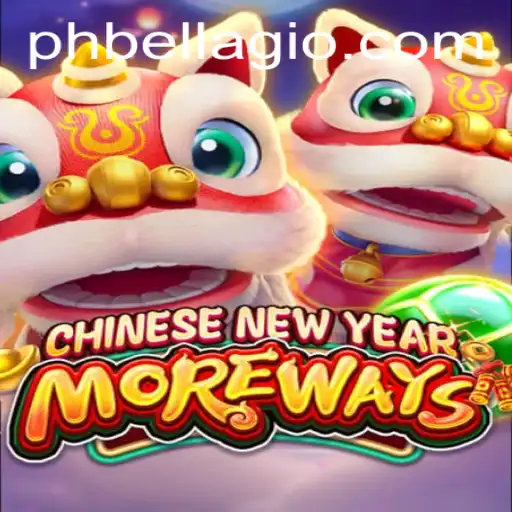 Discover the Excitement of CHINESENEWYEARMOREWAYS at BELLAGIO PH